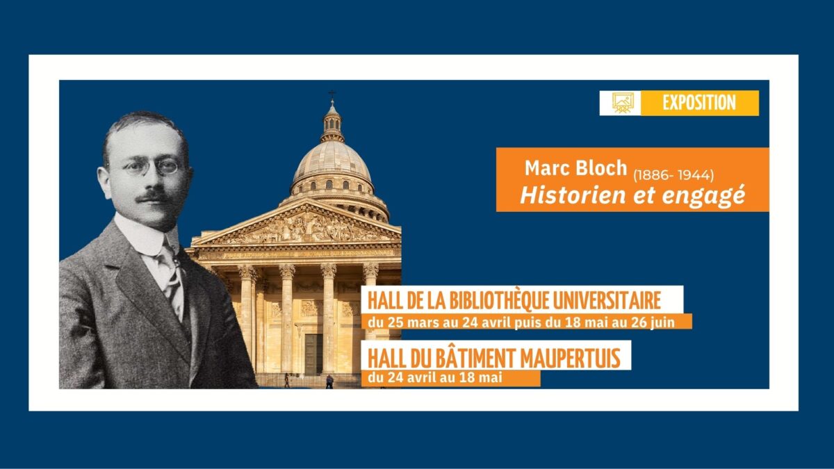 « Marc Bloch (1886-1944), historien et engagé »